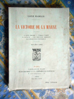 LA VICTOIRE DE LA MARNE LOUIS MADELIN LIBRAIRIE PLON PARIS Daté 1916 - 1914-18