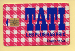 Télécarte 1995 :TATI / 50 Unités (erreur Code Postal 75049) 07-95 (voir Puce Et Numéro Au Dos) - 1995