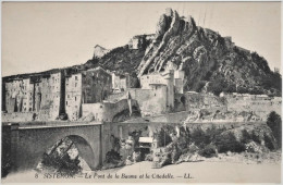 CPA.- SISTERON.- Le Pont De La Baume Et La Citadelle.- N° 8.- Edit.: L.L. Lévy Fils Paris / Imp. - Sisteron