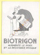 Publicité Médicale : BIOTRIGON (tirage Limité 750 Exemplaires.)(voir Scan Recto-verso) - Salute