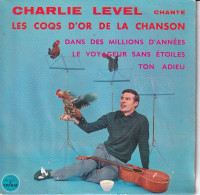 CHARLIE LEVEL - FR EP - LE VOYAGEUR SANS ETOILE + 3 - Autres - Musique Française