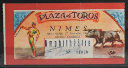 BILLET - CORRIDA - Plaza De Toros - NIMES Dimanche 27 Septembre 1964 - Amphithéâtre - Autographes Des Toreros - Eintrittskarten