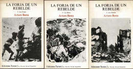 La Forja De Un Rebelde. Trilogía Completa. 3 Tomos - Arturo Barea - Literatura