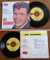 RARE French EP 45t RPM BIEM (7") DEL SHANNON «Hey Little Girl» (3-1962) - Rock