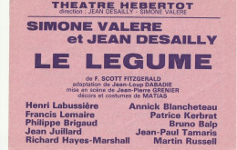 Billet De Théâtre  " Le Légume " ( Avec Simone Valère Et Jean Desailly ) - Eintrittskarten