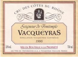 Etiquette De Vin  Seigneur De Fontimple VACQUEYRAS - Otros & Sin Clasificación