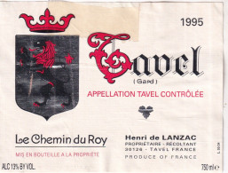 Etiquette De Vin  -  Tavel  Le Chemin Du Roi  Henri De LANZAC - Other & Unclassified