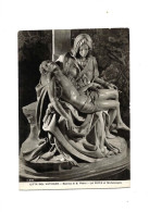 La Pieta Di Michelangelo.Expédié à Bruxelles. - Vaticano