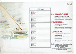 Buvard Calendrier SANOMEDIA Phanadorme Prominal Luminal Juin 1939 Voilier - Drogisterij En Apotheek