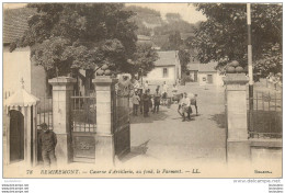 REMIREMONT CASERNE D'ARTILLERIE AU FOND LE PARMONT - Remiremont