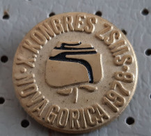 ZSMS 10. Congress Alliance Of Socialist Youth Of Slovenia Nova Gorica 1978  Ex Yugoslavia Pin - Vereinswesen