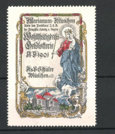 Reklamemarke Wohltätigkeits-Geldlotterie Des Marianum In München 1901, Kirche Und Gnadenbild  - Cinderellas