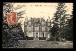 76 - GODERVILLE - CHATEAU DU BON AIR - Goderville