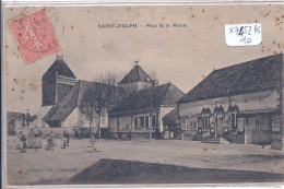 SAINT-OULPH- PLACE DE LA MAIRIE - Sonstige & Ohne Zuordnung