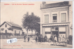 CORBIGNY- CAFE DES BARRIERES- MAISON BOUSSARD- PROPRIETAIRE - Corbigny