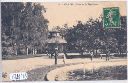 MOULINS- PLACE DE LA REPUBLIQUE - Moulins