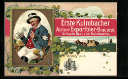 Künstler-AK Kulmbach, Erste Kulmbacher Actien-Exportbier-Brauerei, Postbote Mit Bierkrug, Postkutsche  - Kulmbach