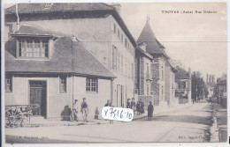 TROYES- RUE DIDEROT- EDITION BEUVE-CHAPELAIN - Troyes