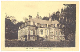 CPA 62 - LILLERS - Le Château De RELINGUE - Lillers