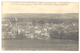 CPA 27 - 20. IVRY LA BATAILLE - Vue Générale - En 1177 Fut Signé Le Traité Entre Les Rois De France Et D'Angleterre - Ivry-la-Bataille