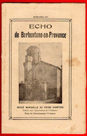 Livre PACA - Echo De Barbentane-en-Provence, Revue Mensuelle, 16 Pages 1929 - Provence - Alpes-du-Sud