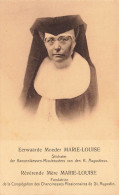 RELIGIONS - Révérende Mère Marie-Louise - Fondatrice De La Congrégation Des Chanoinesses.- Animé -Carte Postale Ancienne - Other & Unclassified