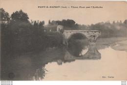 X12-30) PONT SAINT ESPRIT (GARD) VIEUX PONT SUR L'ARDECHE - ( 2 SCANS ) - Pont-Saint-Esprit