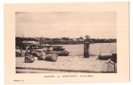 Dahomey - Porto Novo - Vue Du Wharf - édit. E.R. 34 + Verso - Dahomey