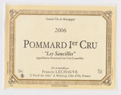 Étiquette Neuve " POMMARD 1er Cru - Les Saucilles 2006 " (1142)_ev658 - Bourgogne