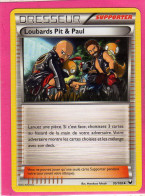 Carte Pokemon Francaise 2012 Noir Et Blanc Explorateurs Obscurs 95/108 Loubards Pit Paul Neuve - Schwarze Und Weiße