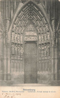 FRANCE - Strassburg - Munster - Rechtes Westportal - Cathédrale Portail Latéral De Droite - Carte Postale Ancienne - Strasbourg