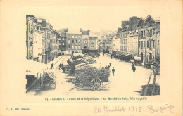 14-LISIEUX- PLACE DE LA REPUBLIQUE LE MARCHE AU BOIS , FOIN ET PAILLE - Lisieux
