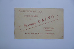 Maison DALVO  -  Confection En Gros    - 48 Bis Rue De Metz  -  TOULOUSE     -  Carte Visite Publicitaire - Cartes De Visite