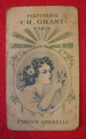 Ancienne Carte Parfumée Parfumerie CH Grant Paris Parfum Ambrélia A134 Fontan Indice I Voir état - Antiguas (hasta 1960)