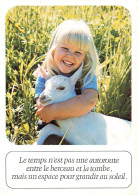 ENFANTS - Le Temps N'est Pas Une Autoroute Entre Le Berceau Et La Tombe, Mais Une Espace... - Colorisé - Carte Postale - Portretten