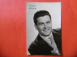 Artiste - Comédien - Opéra - Théatre - Cinéma - Vedette -  Photo Dédicacée De Gustave BOTIAUX - Fotos Dedicadas