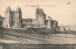 FRANCE - Carcassonne - Cité - La Porte Narbonnaise - Carte Postale Ancienne - Carcassonne