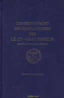 Die Orientfahrt, Die Ägyptenfahrt Des LZ 127 - Graf Zeppelin, Handbuch - Tematiche