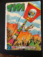 Tipi - Mon Journal - Aventure Et Voyage - N° 1 - 1967 - Andere & Zonder Classificatie