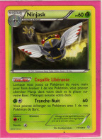 Carte Pokemon Francaise 2012 Noir Et Blanc Dragons Exaltés 11/124 Ninjask 60pv Neuve - Noir & Blanc