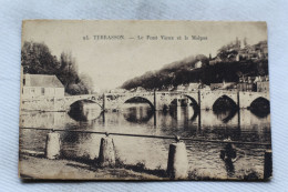 Terrasson, Le Pont Vieux Et Le Malpas, Dordogne 24 - Terrasson-la-Villedieu