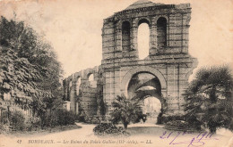 FRANCE - Bordeaux - Vue Sur Les Ruines Du Palais Gallien (IIIe Siècle) - L L - Vue Générale - Carte Postale Ancienne - Bordeaux