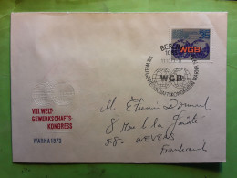 DDR Brief Aus Ost Berlin, VIII Welt Gewerkschafts Kongress In WARNA , 1973 > Frankreich , TB - Storia Postale