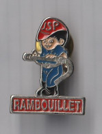 PIN'S THEME POMPIERS  RAMBOUILLET  EN YVELINES - Pompieri