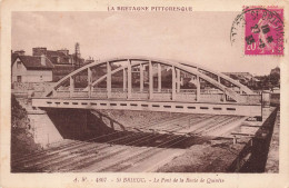 FRANCE - La Bretagne Pittoresque - St Brieuc - Le Pont De La Route De Quintin - Vue Sur Le Pont - Carte Postale Ancienne - Saint-Brieuc