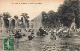 FRANCE - Parc De Versailles - Vue Sur Le Bassin Du Dragon - Animé - Jet D'eau - Fontaine - Carte Postale Ancienne - Saint-Brieuc