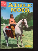 Aigle Noir - Édition SAGE - Vedette TV - N° 5  - Année 1961 - Autres & Non Classés