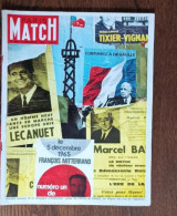 Paris Match N°869_ 4 Décembre 1965_Dernière Semaine De La Campagne Présidentielle - Gente