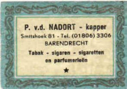 Dutch Matchbox Label, BARENDRECHT - South Holland, P. V.d. NADORT - Kapper, Tabak, Sigaren, Parfumerieen, Netherland - Boites D'allumettes - Etiquettes