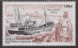 St Pierre Et Miquelon 2024 - Bateaux, Le Galantry - 1 Val Neuf // Mnh - Nuovi